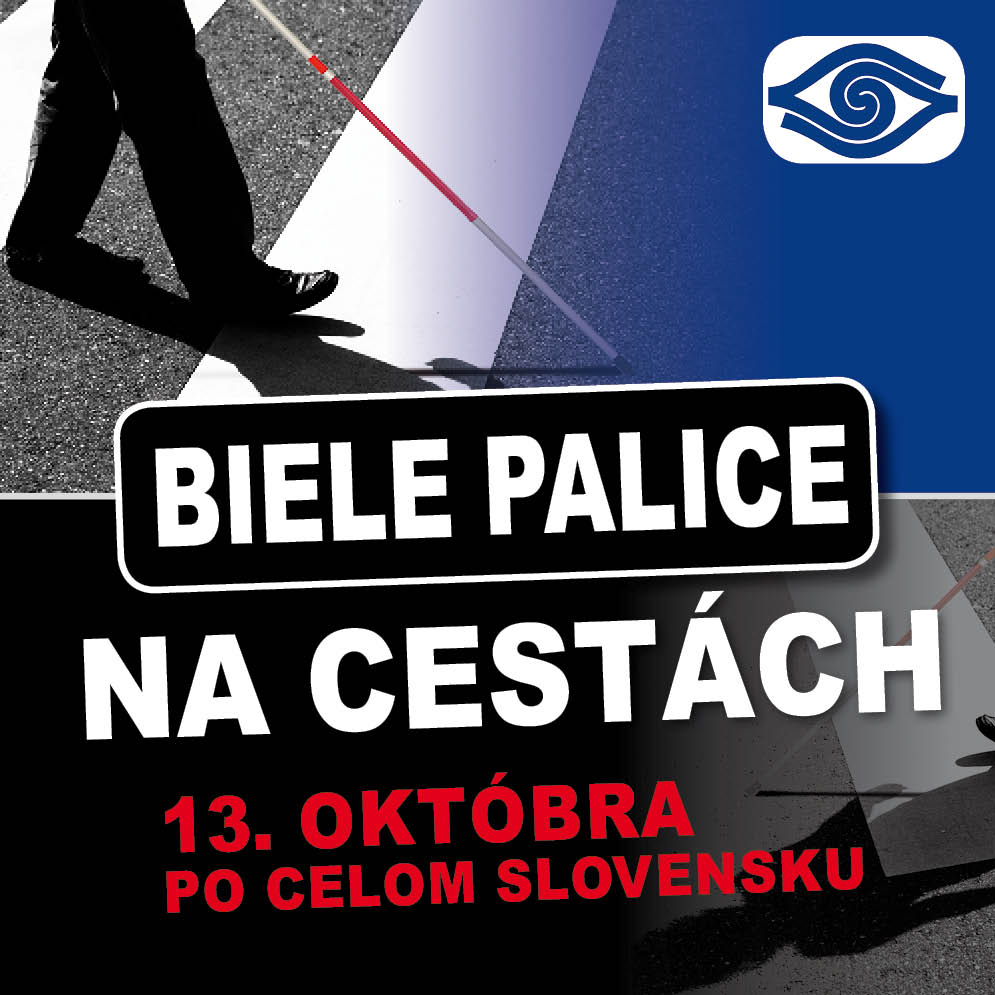 Banner s textom: 
Biele palice na cestách 
13. októbra po celom Slovensku 
Na tým je priechod a vidno bielu palicu a za ňou kráčajúce nohy človeka. Vpravo hore logo ÚNSS.